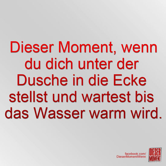 Dieser Moment, wenn