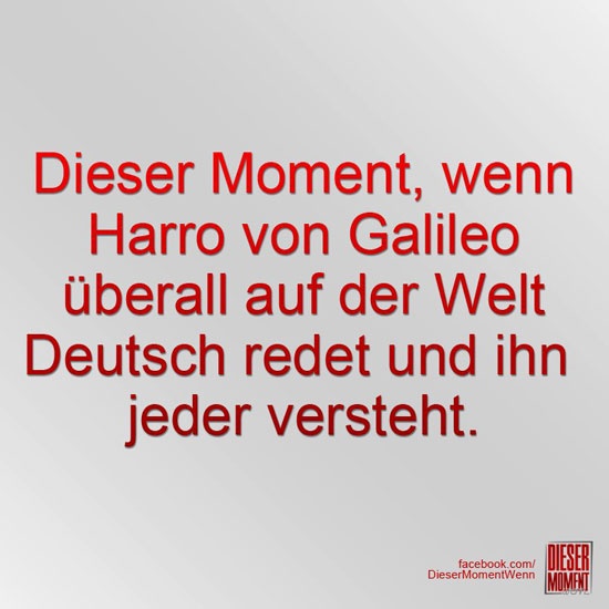 Dieser Moment, wenn...