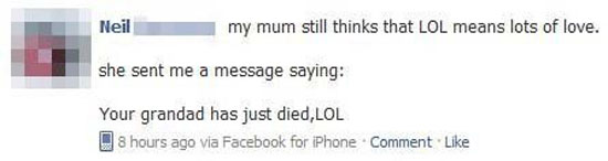 Youre Grandpa is dead - LOL
