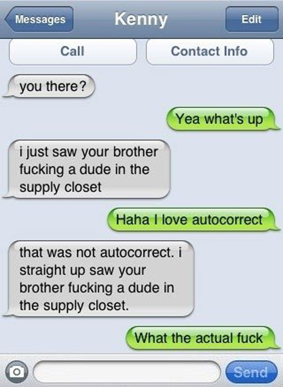 I love autocorrect what SMS