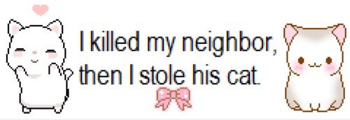 Ich tötete meine Nachbarin dann stahlen seine Katze ..
