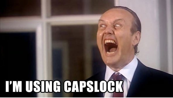 Ich bin mit CAPSLOCK