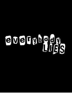 Bob Everybody lies