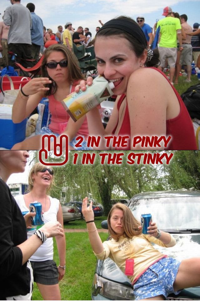 2 in der pinky, 2 in der stinky