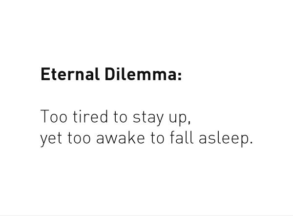 Ewiges Dilemma