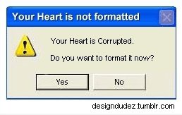 Dein Herz ist beschädigt