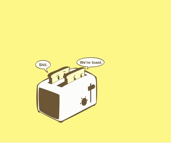 Wir sind Toast