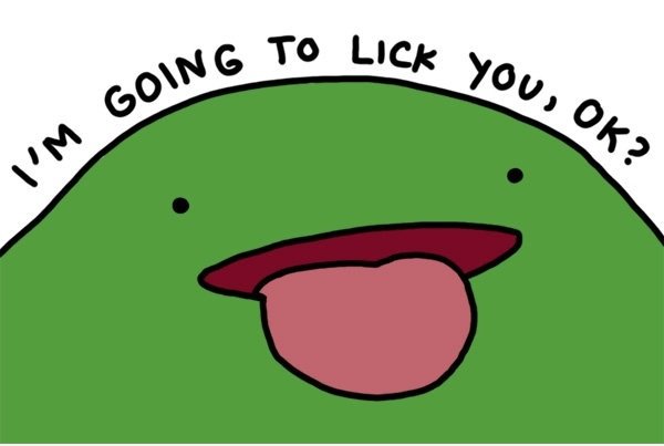 Ich werde dich lecken, ok?
