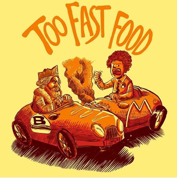 Too Fast Food