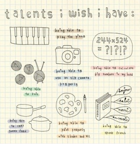 Talente I Wish I Have.