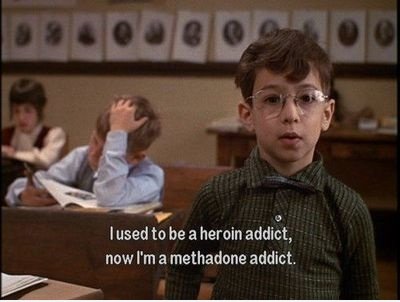 Oh, er ist ein Methadon addict jetzt