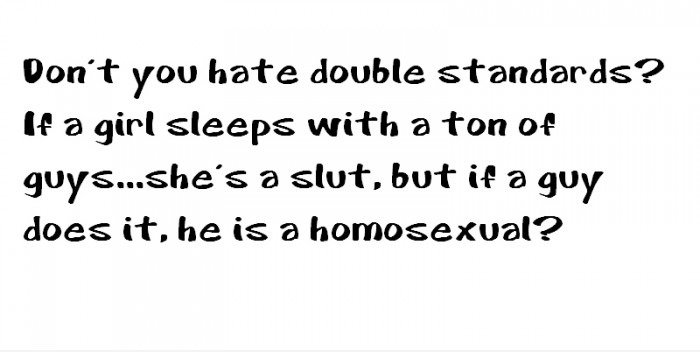 Double Standards