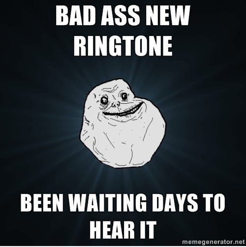 Forever Alone mit meinem Handy