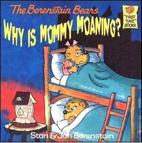 Warum ist Mama stöhnen?