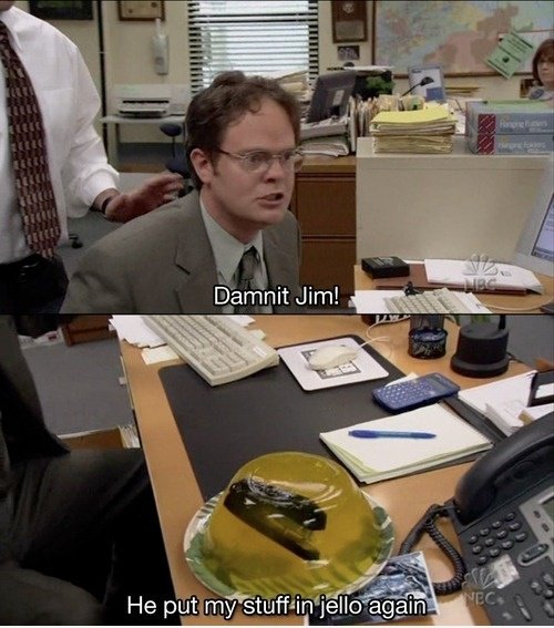 Er legte meine Sachen in jello wieder