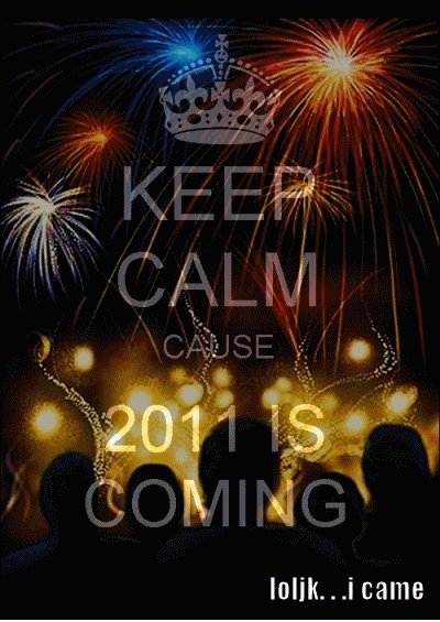 KEEP CALM COS 2011 KOMMT
