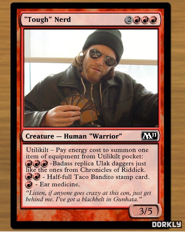 Magic Cards auf Menschen, die Magic Spielen Basierend: Tough Sonderling