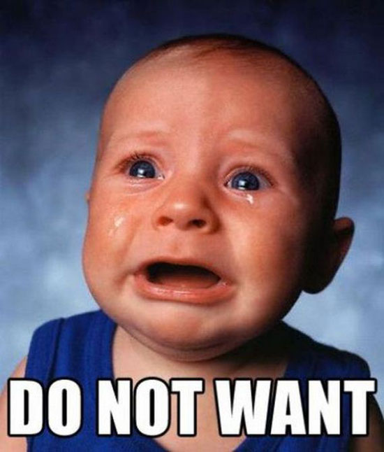 do not want