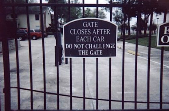 dont challenge the gate