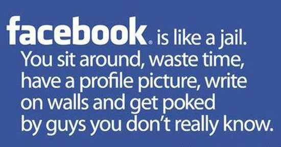 facebook is like a jail
