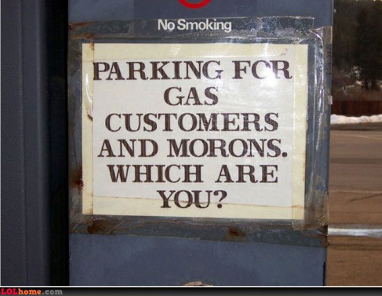 gas customers and morons