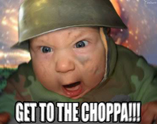 get to the choppa