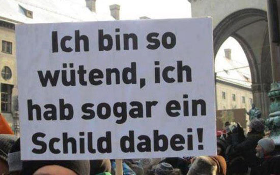 Ich bin wütend,