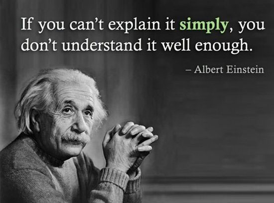 if you cant explin it simply