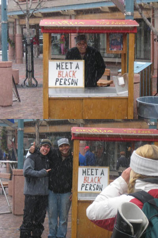 meet a black person