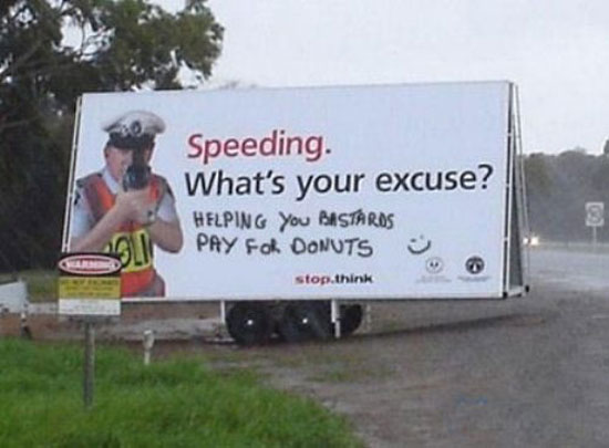 speeding whats your excuse 4955