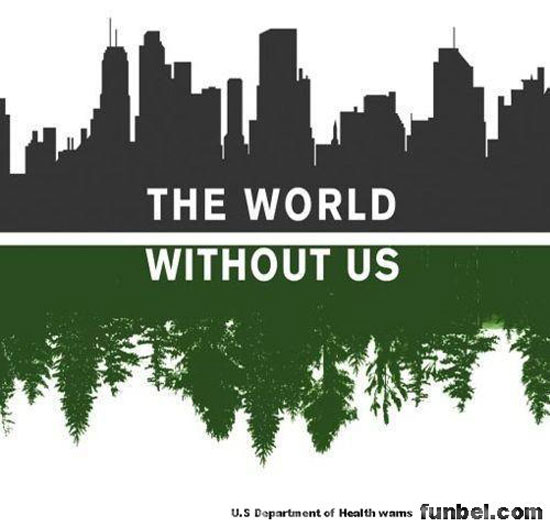The world without us