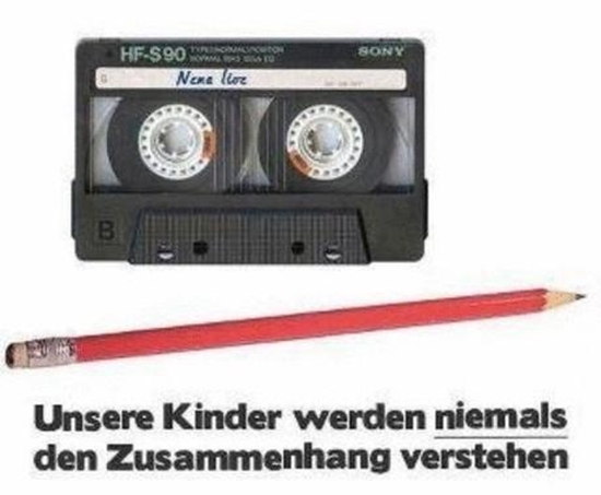 Unsere Kinder werden den Zusammenhang niemals verstehen - Win Bild