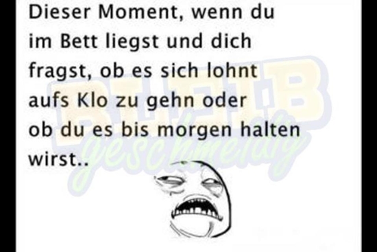 Wenn man im Bett liegt und...