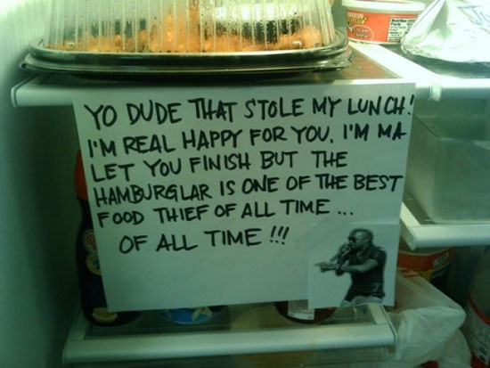 yo dude that stole my lunch