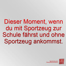 Dieser Moment, wenn...