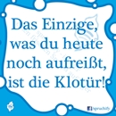 Spruch des Tages