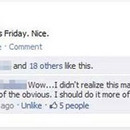 wow tomorrows friday nice