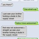 I love autocorrect what SMS