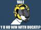 VALE, YU NO WIN?