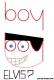 Boy = Elvis.