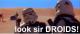 DROIDS!