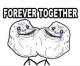 Forever ...