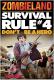 Survival-Regel # 4