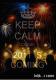 KEEP CALM COS 2011 KOMMT