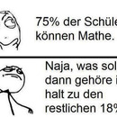 75 Prozent der Schüler können Mathe....