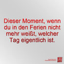 Dieser Moment, wenn...