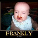 frankly