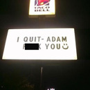 i quit adam 4092