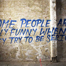 Some People only funny