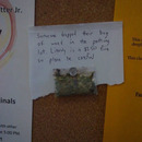 someone dropped their weed